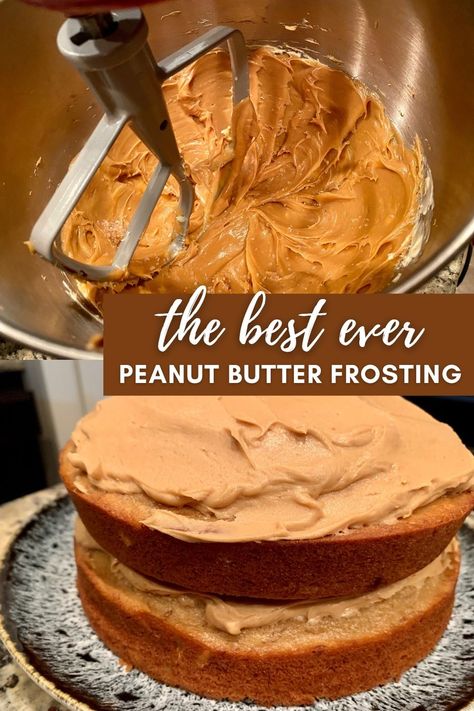 Best Peanut Butter Frosting, Peanut Butter Frosting Easy, Frosting Without Butter, Butter Frosting Recipe, Peanut Butter Frosting Recipe, Peanut Butter Icing, Butter Cream Cheese Frosting, Cookie Cake Pie, Organic Peanut Butter