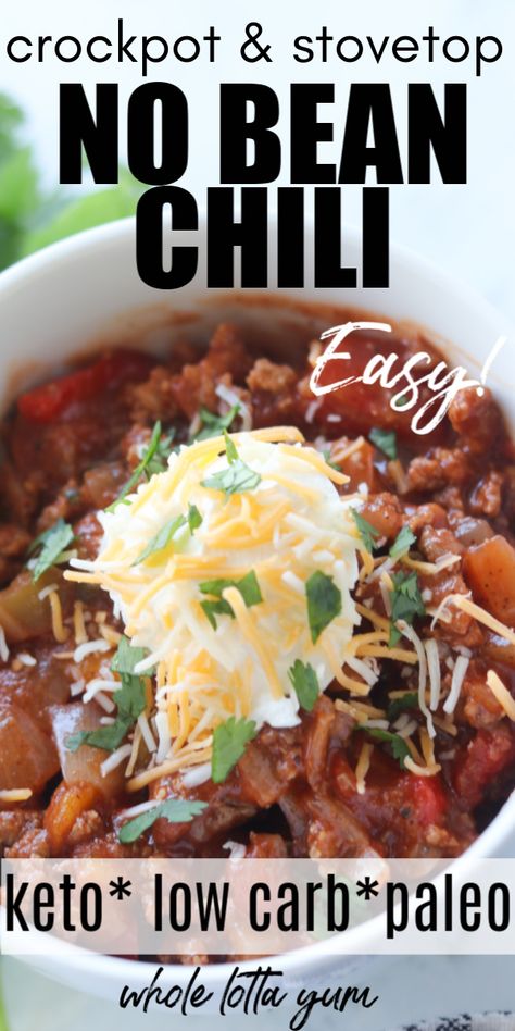 Chili Recipe Without Beans (A Low Carb Chili Recipe too) Chili Recipe Without Beans, Beanless Chili Recipe, Chili Without Beans, Chili Recipe Stovetop, Low Carb Chili Recipe, Spicy Stew, Keto Chili, Low Carb Chili, Chili Recipe Crockpot