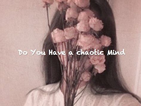 Do You Have a chaotic Mind? Chaotic Core Aesthetic, Charismatic Aesthetic, Chaotic Quotes, Chaotic Core, Chaotic Aesthetic, Chaotic Mind, Half Elf, My Core, Extroverted Introvert