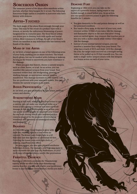 sharp-big: “ Sorry for the lack of updates. Visited home for the weekend, lazed around a bunch. Here’s v1.0 of the Abyss-Touched sorcerer, which will be part of my Abyss-themed homebrew splat. Look forward to it! Art Sources (All will be properly... Dnd Sorcerer, Dungeons And Dragons Rules, D D Classes, D D Character Ideas, Dnd Races, Dnd Classes, Dungeons And Dragons Classes, Dnd 5e Homebrew, Dragon Rpg