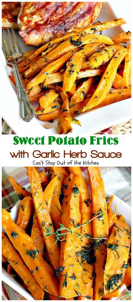 Sweet Potato Fries with Garlic Herb Sauce Garlic Herb Sauce, Holiday Casseroles, Vegan Plan, Thanksgiving Meals, Healthy Low Calorie, Potluck Dinner, Sweet Potato Slices, Easy Grilled Chicken, Yummy Sweet Potatoes