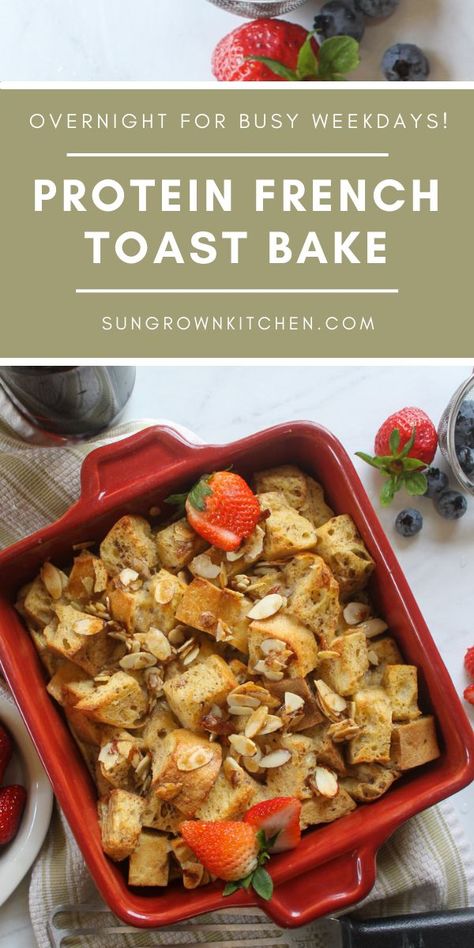 Healthy Overnight French Toast Bake, French Toast Bake Healthy, High Protein French Toast Bake, Protein French Toast Bake, High Protein French Toast Casserole, Protein French Toast Casserole, High Protein French Toast, Baking With Yogurt, Protein French Toast