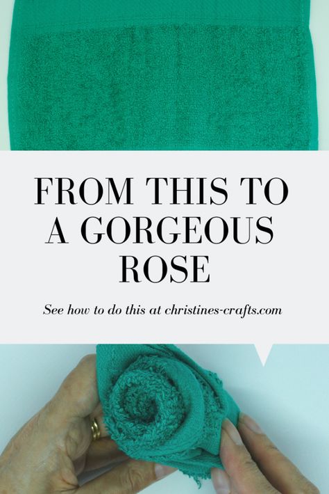 Washcloth Roses Tutorial (easy to make) ~ Christine's Crafts Washcloth Roses, Washcloth Folding, Roses Tutorial, Cloth Folding, Sewing Simple, Washcloth Crafts, Fold Towels, Rose Teddy Bear, Towel Art