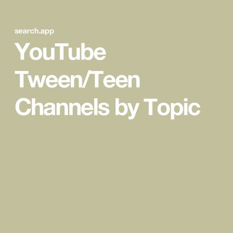 YouTube Tween/Teen Channels by Topic Common Sense Media, Digital Citizenship, Family Engagement, Online Safety, Wellness Inspiration, We're Hiring, Kids Tv, Youtube Kids, Board Of Directors