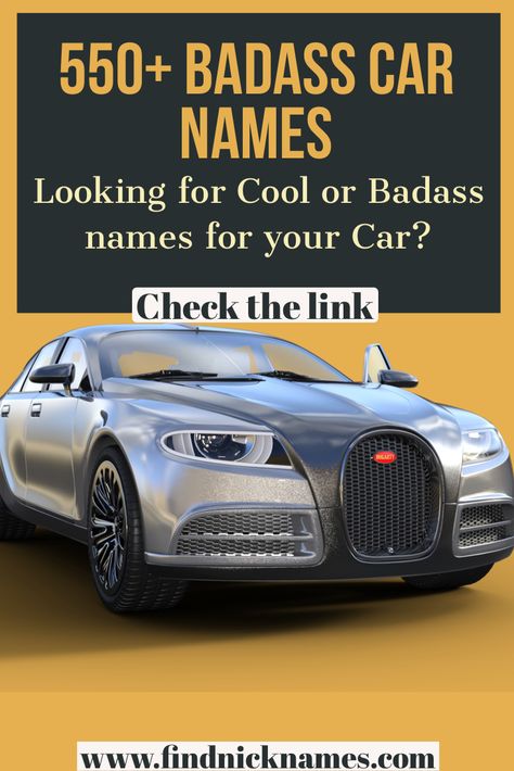 Here is a list of Cool or Badass names for your Car. Check the link Best Car Names, Grey Car Names Ideas List, Car Names For Black Cars, Car Nicknames Ideas, Car Names Ideas List, Names For Your Car, White Car Names, Vanderhall Carmel, Car Names List