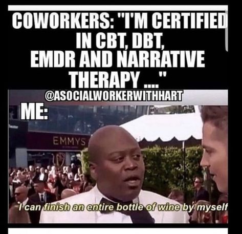 Social Worker Memes, Emdr Quotes, School Counselor Quotes, Social Worker Quotes, Social Work Quotes, Social Work Month, Millennials Funny, Therapist Humor, Therapy Humor