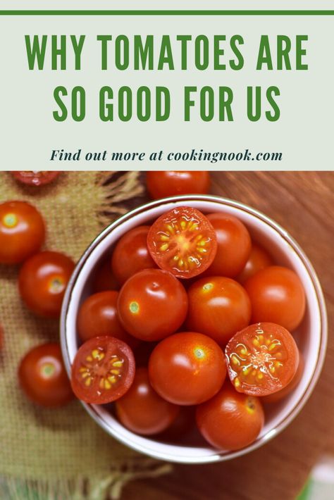 Why Tomatoes are so healthy for us. Tomato Nutrition Facts, Cherry Tomato Benefits, Tomatoes Benefits, Benefits Of Tomatoes, Tomato Benefits, Health Benefits Of Tomatoes, Tomato Nutrition, Food For One, Cooking Tomatoes