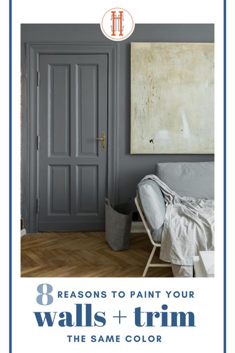 8 Reasons to Paint Your Wall and Trim the Same Color | Hadley Court - Interior Design Blog Same Colour Trim And Walls, Door Trim Same Color As Walls, Floor To Ceiling Painting Wall Colors, Painting Wall Trim, Base Trim Color Ideas, Baseboard And Door Trim Paint Colors, Painting Moulding Same As Walls, Trim Paint Color Ideas Farmhouse, White Trim Vs Painted Trim