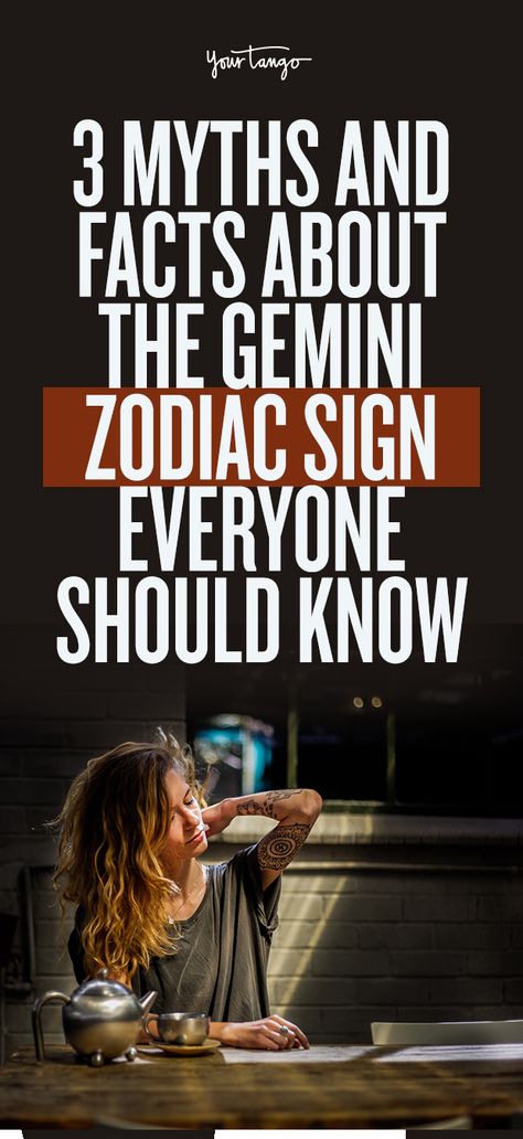 3 Myths And Facts About The Gemini Zodiac Sign Everyone Should Know | YourTango Gemini Signs, About Gemini, Gemini People, Gemini Characteristics, Gemini Personality, Myths And Facts, Gemini Traits, Gemini Zodiac Sign, Gemini Girl