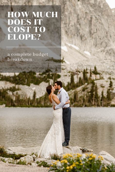 Elope Locations, Weddings Locations, Elopement Budget, Best Elopement Locations, Nature Elopement, Outdoorsy Couple, Elopement Planning, Mountain Engagement Photos, Mountain Weddings