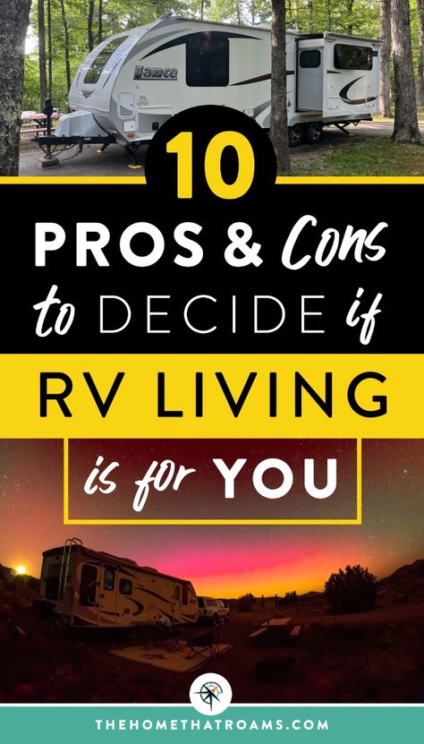 Considering RV life? Find out if RV living full time is a good fit for you with our list of ten pros and cons of the RV lifestyle. Decide if the sacrifices of tiny living on the road are less than the experiences offered when traveling full time in an RV. Check out what we've learned after three years living in a camper, so you can decide if it's really worth it to live in an RV? Full Time Rv Living With Kids, Tiny House A Frame, Trailer Camping Hacks, Rv Blogs, Shortbread Bars Recipes, Living In A Camper, Rving Full Time, Make Money While Traveling, Travel Trailer Living