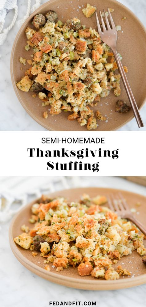 Semi-Homemade Box Stuffing Recipe | Fed & Fit How To Make Box Stuffing Taste Homemade, Box Stuffing Hacks, Stuffing Box Recipes, How To Make Box Stuffing Better, Box Stuffing Recipes Thanksgiving, Semi Homemade Stuffing, Box Stuffing Add Ins, Boxed Stuffing Hacks, Box Stuffing Recipes Ideas