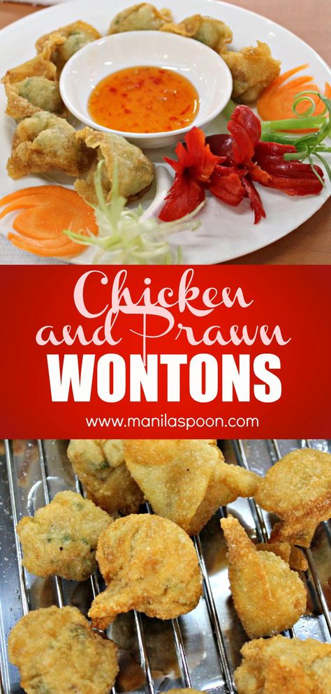 These chicken and prawn wontons are addictively delicious, you can't just have one! Pretty easy to make, you're sure to make these many time over. Prawn Wontons, Sweet Chili Sauce Chicken, Dip Recipes Appetizers, Chicken Wontons, Wonton Recipes, Wontons, Party Appetizers, Malaysian Food, Chinese Dishes