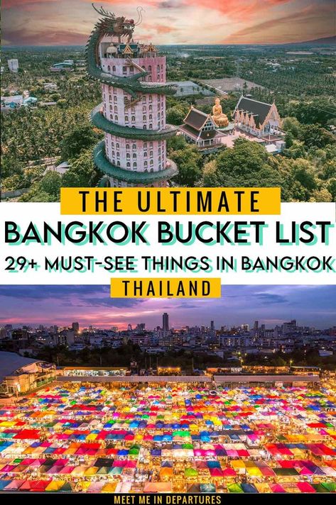 Top Things To Do In Bangkok, Bangkok Thailand Travel Bucket Lists, 1 Day In Bangkok, Things To Do Bangkok, Thailand Must Do, What To Do In Bangkok, Bangkok Things To Do, Bangkok To Do, Bangkok Top