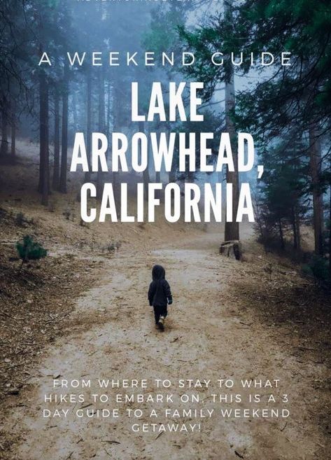 Lake Arrowhead Village, Lake Arrowhead California, Weekend Family Getaways, San Bernardino Mountains, Are Ideas, Lake Arrowhead, Family Weekend, Big Bear Lake, Adventure Aesthetic