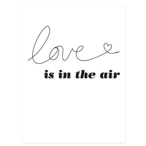 LOVE is in the air <3 Candles Inspiration, Air Quotes, Birthday Typography, Words Love, Quote Of The Week, Word Up, Love Is In The Air, All You Need Is Love, Love Words