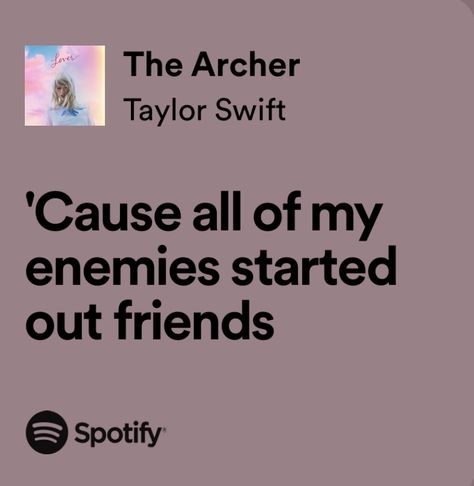 Taylor Swift Song Lyrics, Meaningful Lyrics, Taylor Lyrics, The Archer, Song Lyric Quotes, Music Quotes Lyrics, Favorite Lyrics, Me Too Lyrics, Come Undone