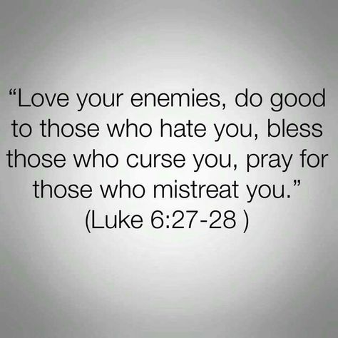 Even though some feel they did nothing wrong, and try to blame others for their own shortcomings, I still pray for them so I can heal. Luke 6 27 28, Love Your Enemies, Prayer Scriptures, Prayer Quotes, Verse Quotes, Bible Verses Quotes, Quotes About God, Bible Scriptures, Faith Quotes