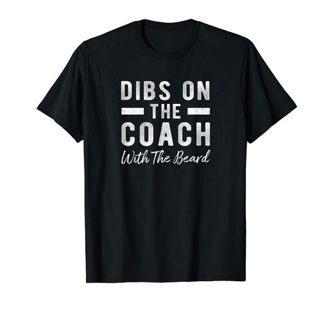 PRICES MAY VARY. Solid colors: 100% Cotton; Heather Grey: 90% Cotton, 10% Polyester; All Other Heathers: 50% Cotton, 50% Polyester Imported Pull On closure Machine Wash Dibs on the Coach tshirt. Funny Coach's wife tshirt or girlfriend shirt. This "dibs on the coach" tshirt is perfect for anyone close to the coach. Perfect coaches wife gifts. Funny t-shirt for Coach's wife, girlfriend, husband or boyfriend. Lovers of basketball will laugh at this tee shirt that says I call Dibs on the Coach with Dibs On The Coach, Golf 1, T Shirts, T Shirt