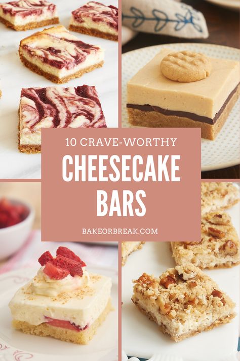 10 Crave-Worthy Cheesecake Bars | Bake or Break Pb Recipes, Baking Pantry, Peanut Butter Cheesecake Bars, Pecan Cheesecake Bars, Cheesecake Bar, Pistachio Cheesecake, Cookies And Cream Cheesecake, Cream Cheese Bars, Canning Cherry Pie Filling