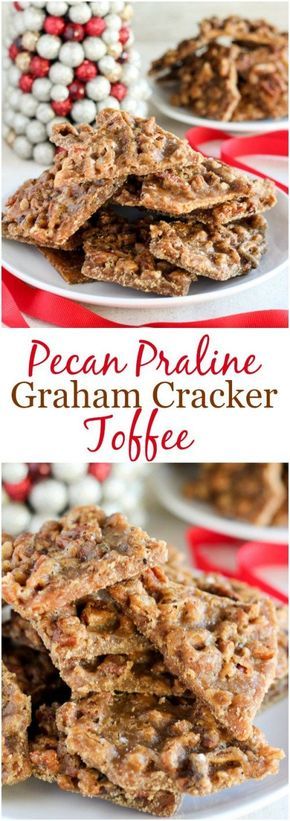 Graham Dessert, Graham Cracker Toffee, Toffee Bark, Biscuits Graham, Pecan Praline, Cracker Toffee, Pecan Pralines, Candy Thermometer, Pecan Recipes