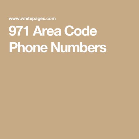 971 Area Code Phone Numbers Phone Lookup, Iphone Info, Coos Bay, Zip Codes, Verizon Wireless, Area Codes, Phone Numbers, Portland