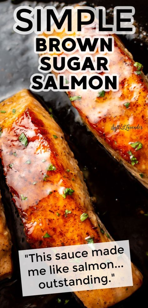 closeup of salmon pieces with text overlay that reads simple brown sugar salmon - "This sauce made me like salmon... outstanding." Honey Salmon Recipes, Brown Sugar Glazed Salmon, Brown Sugar Salmon, Easy Salmon Recipe, Salmon Recipes Baked Healthy, Salmon Glaze Recipes, Salmon Patties Recipe, Fish Dinner Recipes, Seafood Entrees