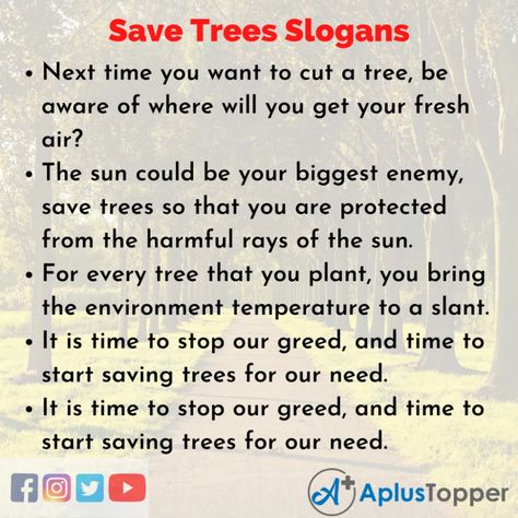 #APlusTopper #SaveTreesSlogans #UniqueSaveTreesSlogans #CatchySaveTreesSlogans Save Trees Slogan In English, Slogan On Save Earth, Slogans On Save Trees, Slogan On Environment, Happy Environment Day, Kingdom Ideas, Tree Slogan, Slogan Writing, English Slogans