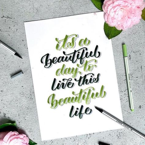 Calligraphy With Brush Pens Quotes, Brushpen Calligraphy Quote, Brush Pen Quotes, Brush Pen Calligraphy Quotes, Calligraphy Swirls, Inspirational Quotes Calligraphy, Pen Quotes, Green Calligraphy, Handlettering Inspiration