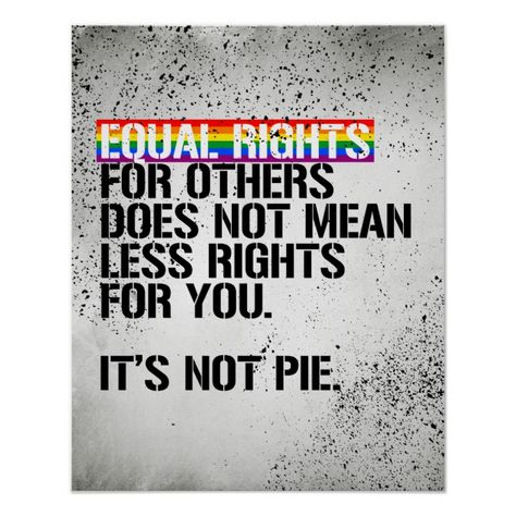 Equal Rights Images, Design Activism, Pride Ideas, Human Relations, Lgbtq Rights, Protest Posters, Lgbt Shirts, Protest Signs, Lgbt Rights