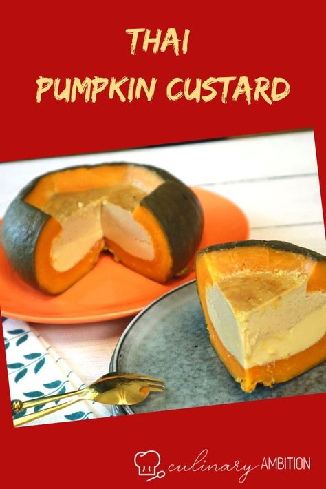 steamed pumpkin custard in pumpkin Sweet Dumpling Squash, Sweet Dumplings, Pumpkin Custard, Easy Recipes For Beginners, Coconut Custard, Thai Dessert, Custard Filling, Food Stall, Pumpkin Dessert