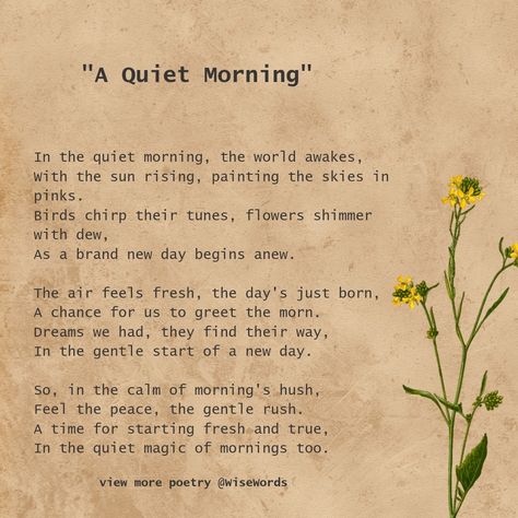 Poem On Spring Season, May Poems, Spring Poetry, Garden Poems, Morning Poem, Good Morning Poems, Spring Poem, Nature Poem, Quiet Morning