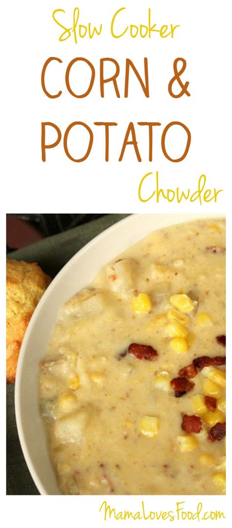 Corn and Potato Chowder Recipe for the Crock Pot Slow Cooker Corn And Potato Chowder, Potato Chowder Recipes, Potato Chowder, Chowder Recipe, Crockpot Dishes, Corn Chowder, Chowder Recipes, Crock Pot Slow Cooker, Slow Cooker Soup