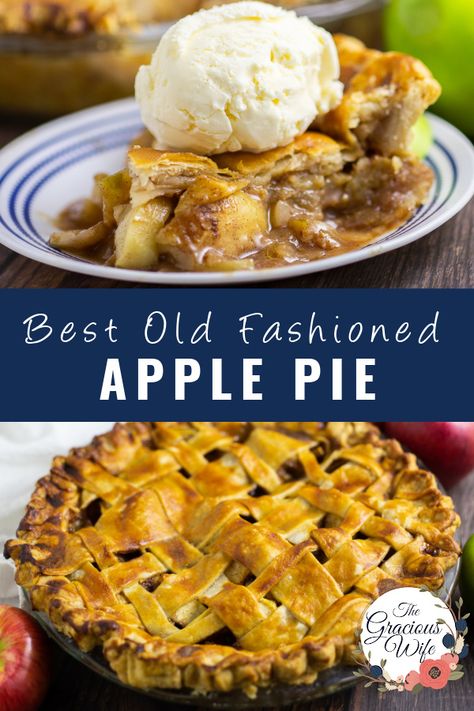 Best Apple Pie Recipe, Skillet Apple Pie, Old Fashioned Apple Pie, Apple Pie From Scratch, The Best Apple Pie, Fruit Dips, Apple Pie Recipe Homemade, Perfect Apple Pie, Apple Pie Recipe Easy