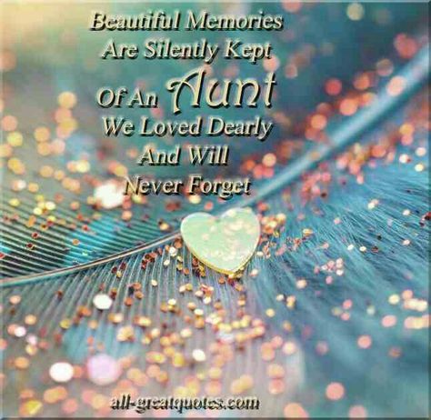 Never forget my aunt Happy Birthday Aunt In Heaven, Birthday In Heaven Quotes, Funny Cousin Quotes, Happy Birthday Aunt, Sympathy Poems, Auntie Quotes, Aunt Quotes, Goodbye Quotes, Happy Heavenly Birthday