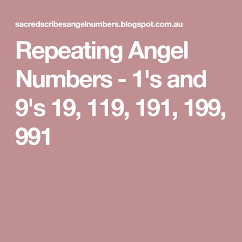 Repeating Angel Numbers -  1's and 9's 19, 119, 191, 199, 991 9:19 Angel Number Meaning, 119 Angel Number, Brave Witches, Body Wave Weave, League Of Legends Poster, Seven Archangels, Angel Number Meaning, Angel Signs, Love Stage