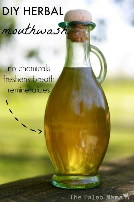 DIY Herbal Mouthwash The Paleo Mama Herbal Mouthwash, Diy Mouthwash, Herbal Healing, Health Planner, Natural Gifts, Mouthwash, Oral Hygiene, Chemical Free, Oral Care