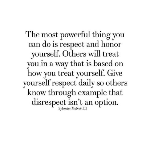 To Myself Quotes, Postive Words, What Is Confidence, Find Myself Quotes, Myself Quotes, Sylvester Mcnutt, Treating Yourself, My Self, Motivational Phrases