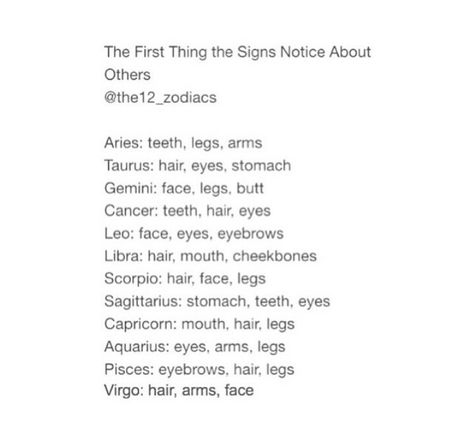 The first physical features you notice about others Zodiac Sagittarius Facts, Zodiac Sign List, Virgo Star Sign, Physical Characteristics, Zodiac Stuff, Physical Features, Sagittarius Facts, Zodiac Sign Facts, Zodiac Sagittarius