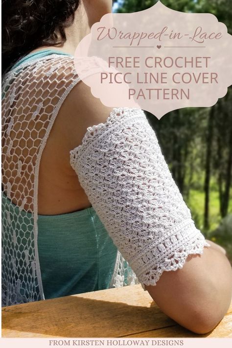 Instead of an ugly bandage, wear a delicate, decorative crochet sleeve crafted using a free crochet pattern. Crochet Modesty Panel Pattern, Medical Crochet, Free Sleeve Pattern, Free Lace Crochet Patterns, Charity Crochet, Picc Line, Cup Cozy Crochet Pattern, Cozy Crochet Patterns, Family Women