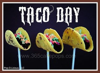 Taco Cake Pops, Mayo Cake, Taco Cake, National Taco Day, Food Craft Ideas, Taco Day, Mexican Cake, Taco Humor, Wedding Cake Pops