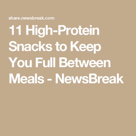 11 High-Protein Snacks to Keep You Full Between Meals - NewsBreak Carrots And Hummus, Doritos Recipes, Healthy Buffalo Chicken Dip, Chocolate Yogurt, Slow Cooker Lentils, High Protein Desserts, Healthy Protein Snacks, Quinoa Protein, Protein Packed Meals