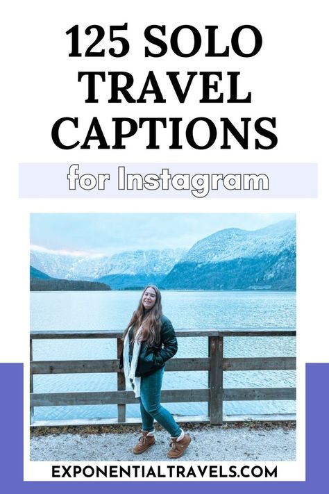 Pinterest image saying "125 Solo Travel Captions For Instagram" Trip Instagram Captions, Solo Travel Captions, Travel Instagram Captions, Solo Quote, Travel Captions For Instagram, Adventure Captions, Best Solo Travel, Solo Travel Quotes, Travel Captions