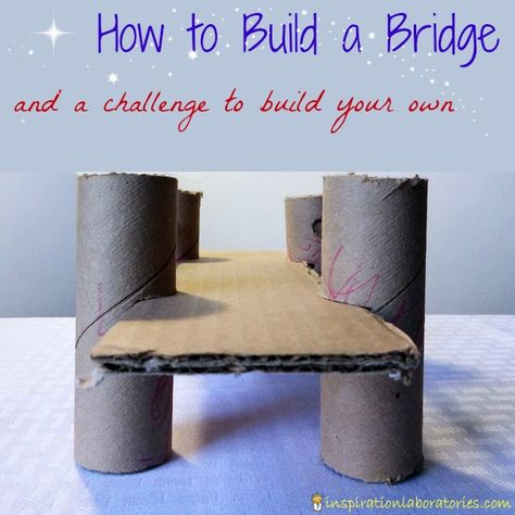 How to Build a Cardboard Bridge and the Challenge and Discover link up. We challenge you to build a bridge with your kids and share what you did! Cardboard Bridge, Toilet Paper Tubes, Bridge Project, Build A Bridge, Billy Goats Gruff, Block Center, Steam Activities, Bridge Building, Stem Projects