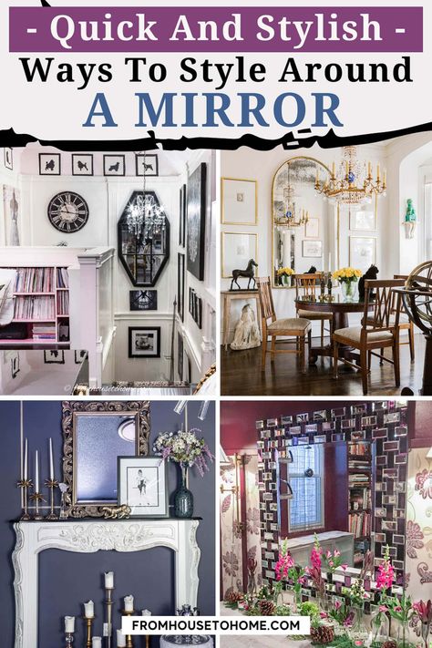 quick & stylish ways to style around a mirror