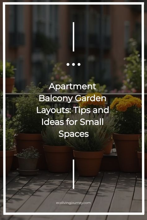 Apartment balconies may be small, but they can still be transformed into beautiful outdoor spaces with the right layout. With the rise of urban gardening, Balcony Garden Layout, Urban Gardening Balcony, Small Flowering Plants, Garden Layouts, Apartment Balcony Garden, Vertical Garden Indoor, Privacy Plants, Small Balcony Garden, Thriving Garden