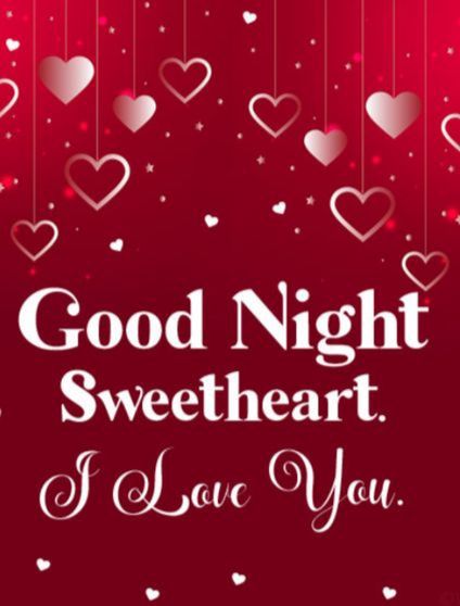 Good Night Sweet Heart Love You, Good Night Angel, Good Night Honey, Good Night Love You, Good Night For Him, Good Night Hug, Cheesy Love Quotes, Good Night Sweetheart, Night Song