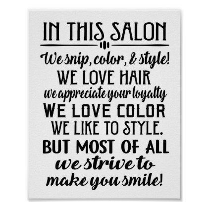 Salon Sayings Quotes Wall Art, Salon Quotes Marketing, Hairdressing Quotes, Hair Signs, Hair Sayings, Cosmetology Quotes, Salon Booth Rental, Salon Board, Rustic Salon