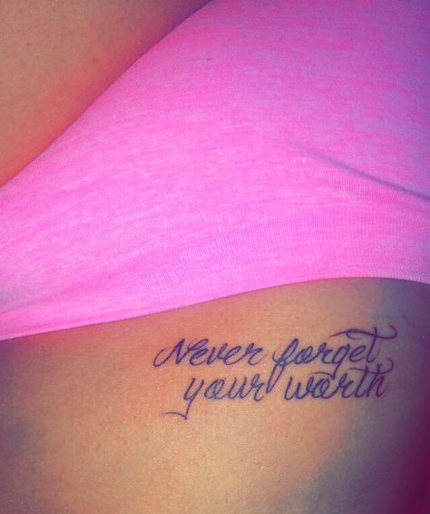 Never forget your worth Know Yourself Know Your Worth Tattoo, Remember Your Worth Tattoo, Know Your Worth Tattoo For Women, Know Your Worth Tattoo, Worth Tattoo, Never Forget Your Worth, Know Your Worth, Worth Quotes, Never Forget You