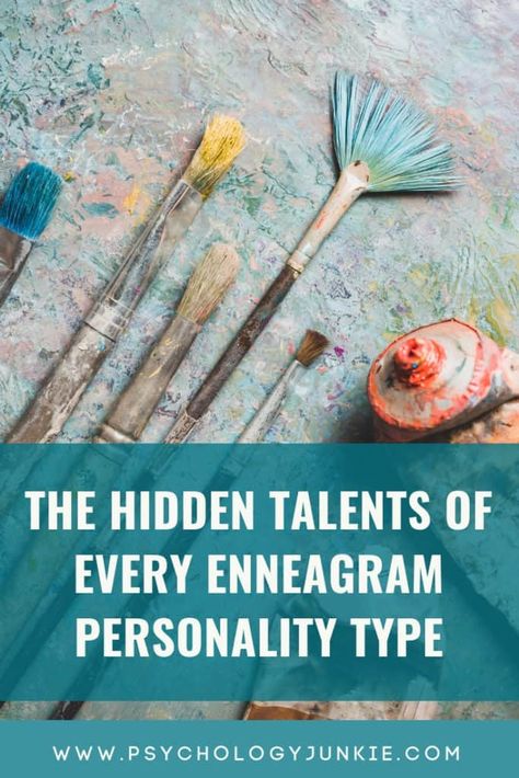 The Hidden Talents of Every Enneagram PersonalityType - Psychology Junkie Intj 4w5, Psychological Facts About Boys, Narrative Therapy, Traveling Board, Enneagram 2, Enneagram 9, Abnormal Psychology, Hidden Talents, Personality Tests